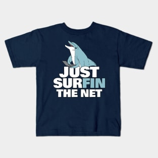 Just Surfin the Net Kids T-Shirt